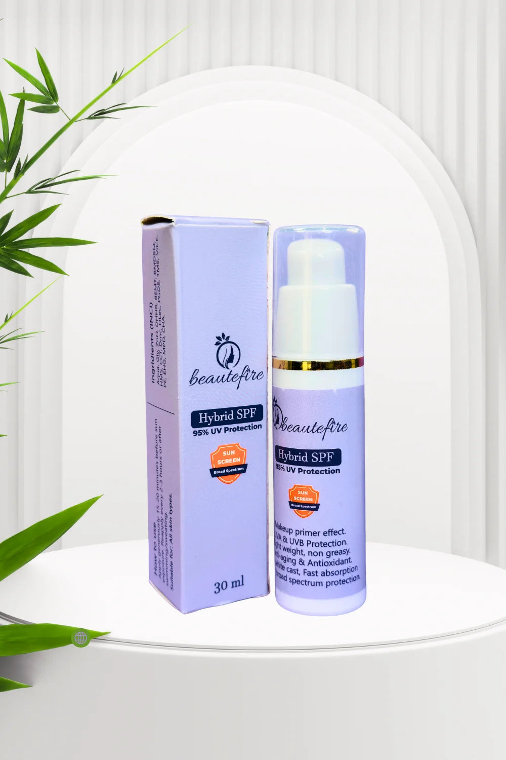 Beautefire Hybrid SPF 30 ml – 95% UV protection with makeup-primer effect, non-greasy texture, and antioxidant-rich daily sun defense for Pakistani skin.